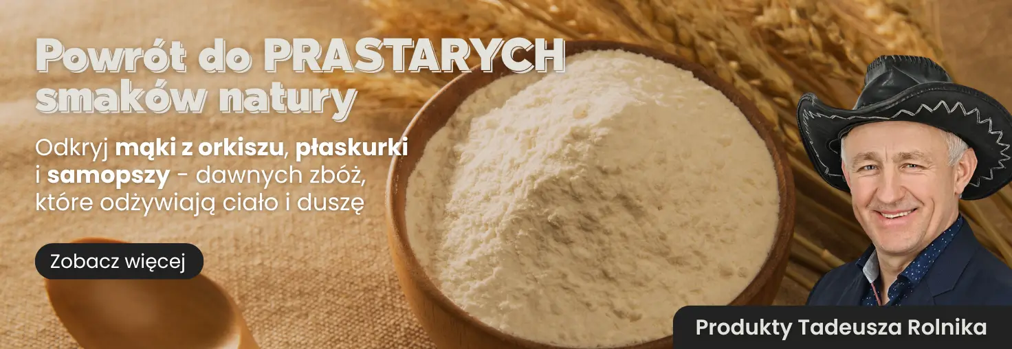 Mąki BIO z prastarych zbóż